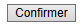 PremiereFoisDBtnConfirmer